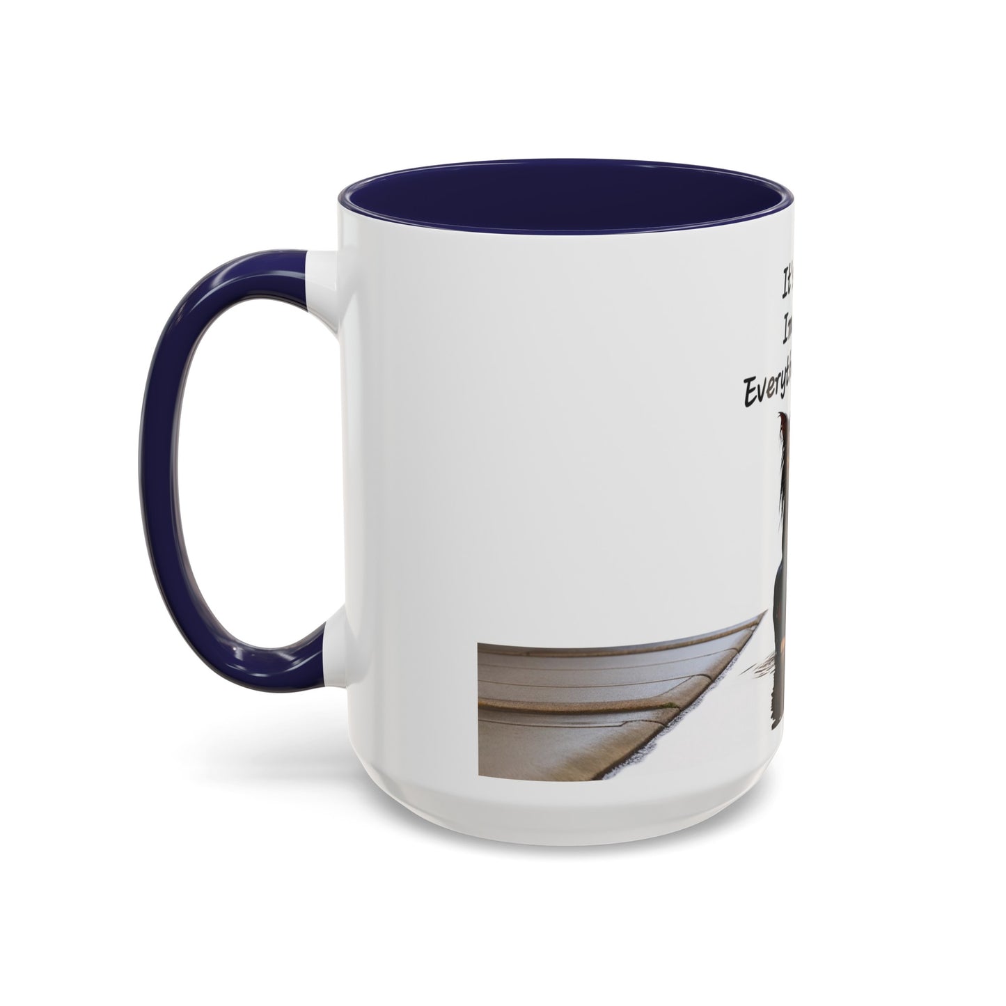 It's fine I'm fine Everything's fine Coffee Mug