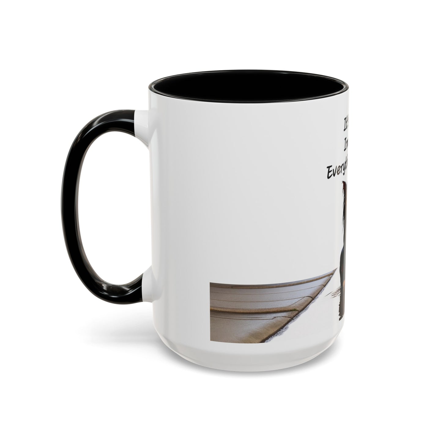 It's fine I'm fine Everything's fine Coffee Mug