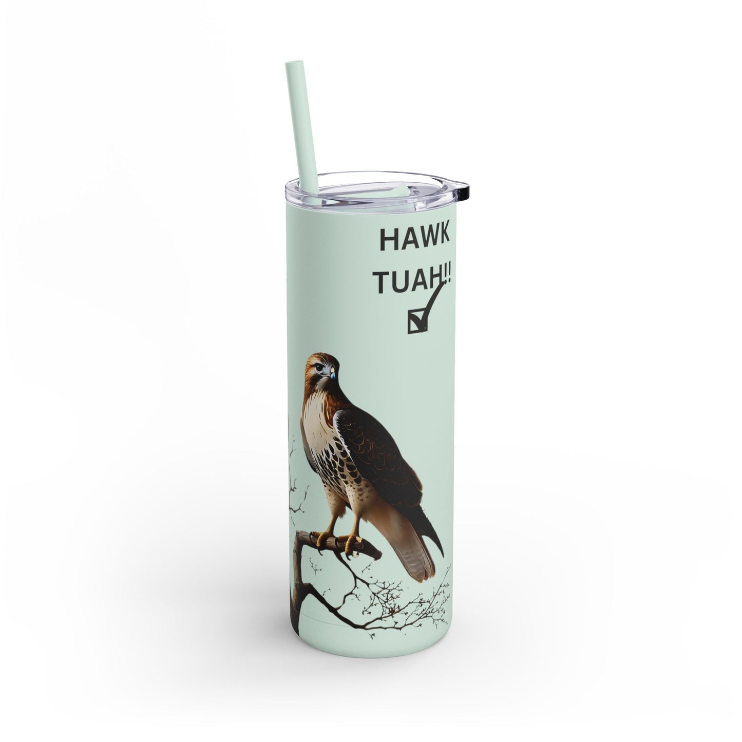 Hawk TUAH Tumbler, 20oz