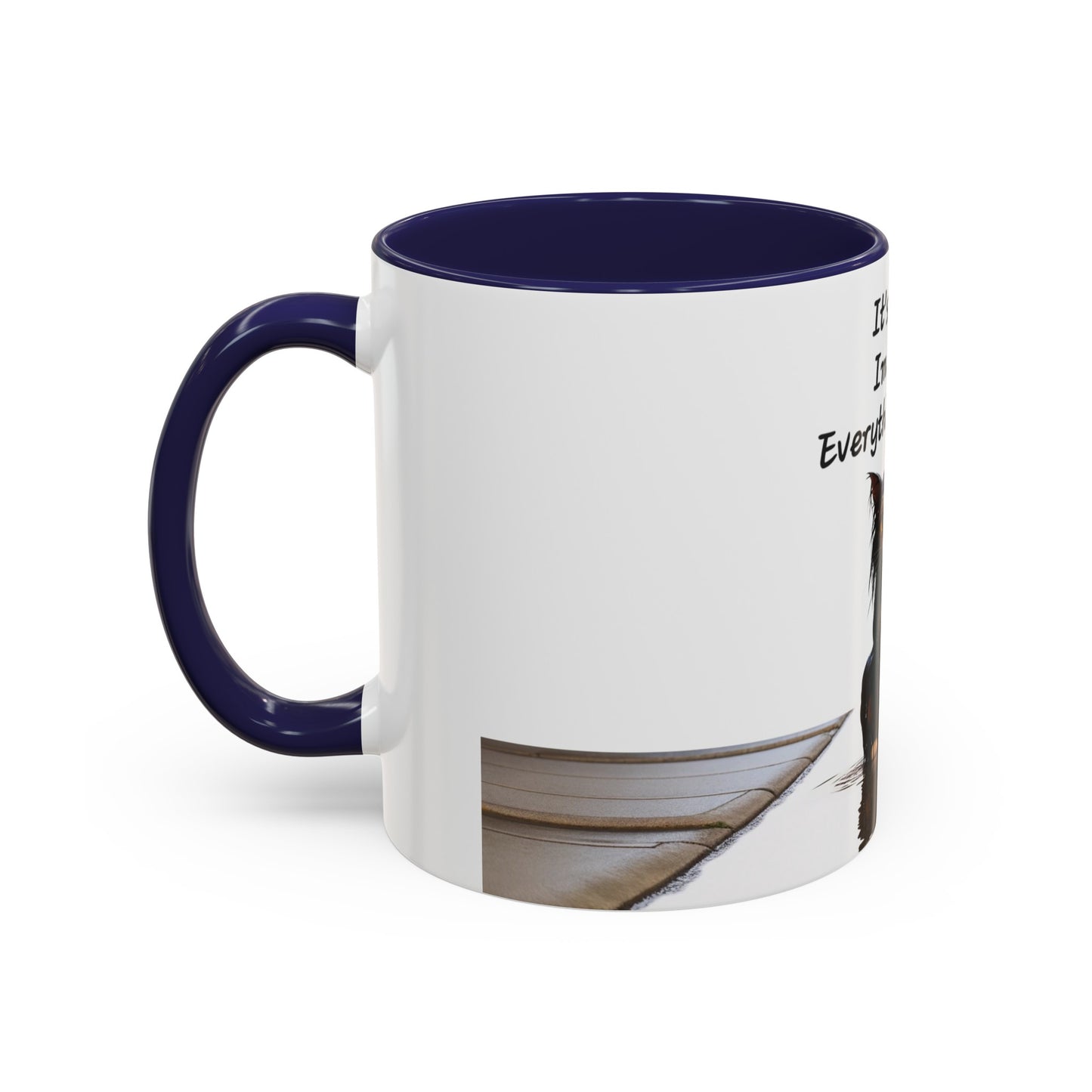 It's fine I'm fine Everything's fine Coffee Mug
