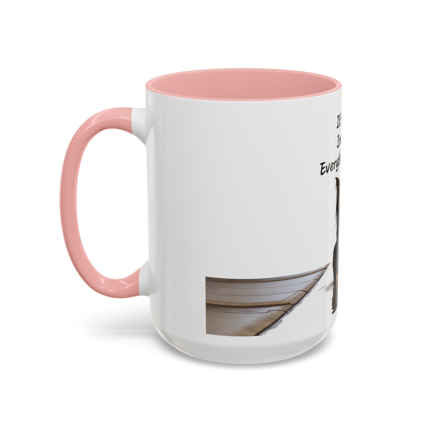 It's fine I'm fine Everything's fine Coffee Mug