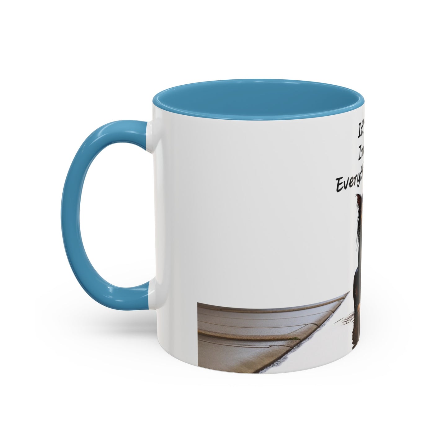 It's fine I'm fine Everything's fine Coffee Mug