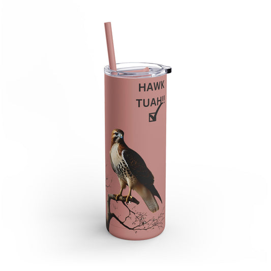 Hawk TUAH Tumbler, 20oz