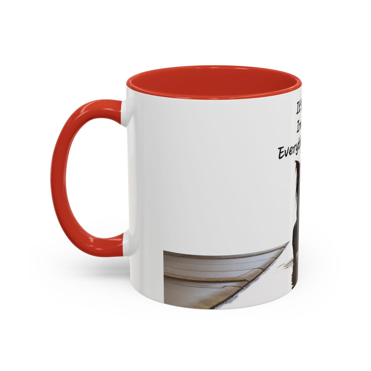 It's fine I'm fine  Everything's fine Coffee Mug