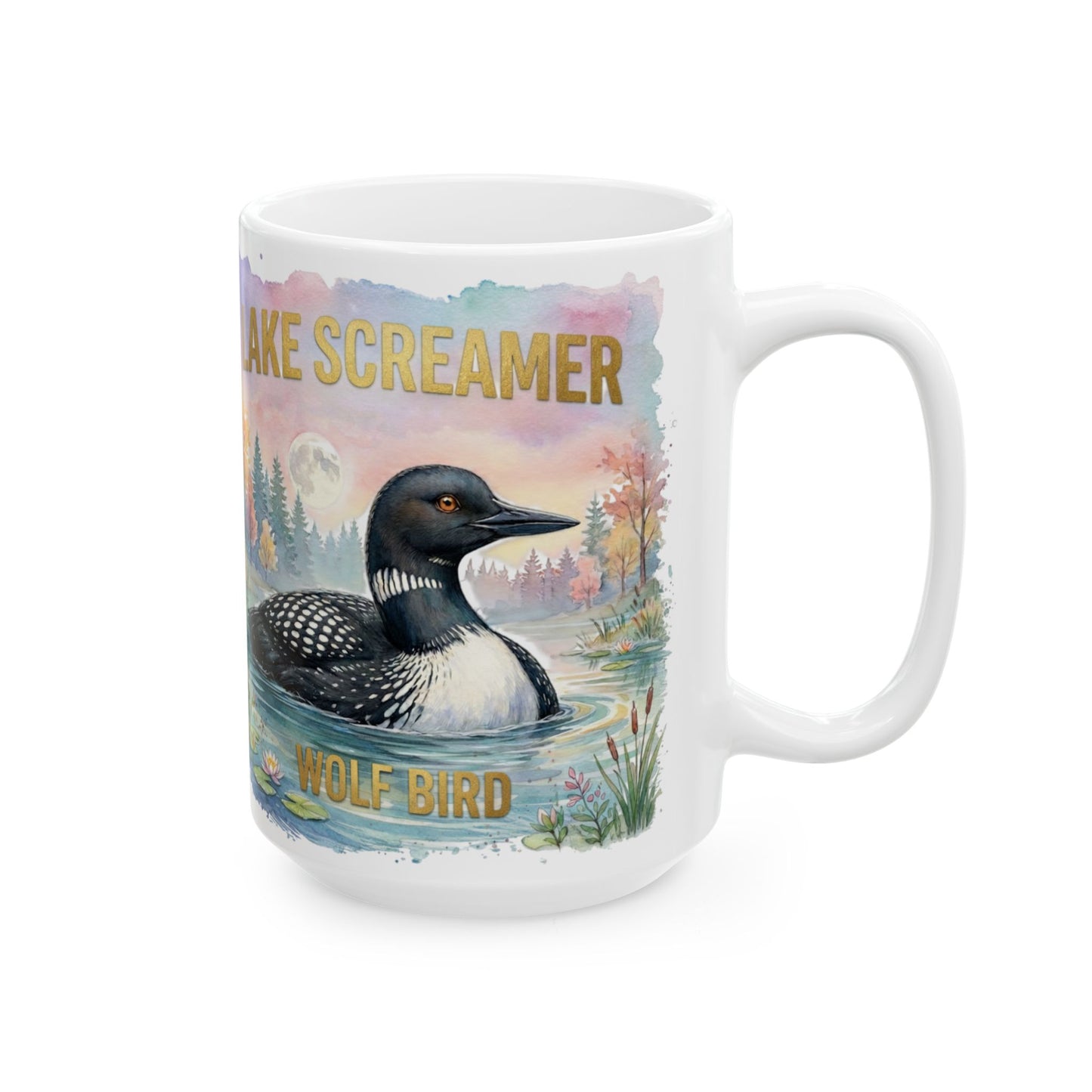 Ceramic Mug — Watercolor Loon 'Certified Loon • Wolf Bird • Lake Screamer'