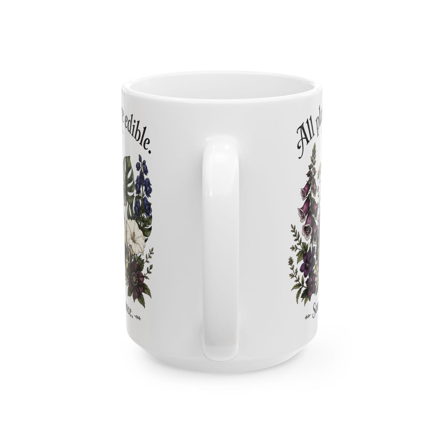 All Plants Are Edible — 11oz/15oz Ceramic Mug with Lizard, Skull & Gothic Floral Art